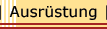 Ausrüstung