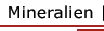 Mineralien